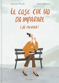 Le cose che ho da imparare (di nuovo) - Librerie.coop