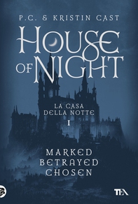 House of Night - La Casa della Notte vol. 1 - Librerie.coop House of Night - La Casa della Notte vol. 1 - Librerie.coop