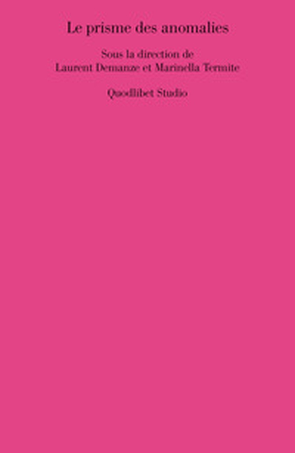 Le prisme des anomalies - Librerie.coop Le prisme des anomalies - Librerie.coop