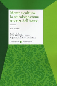 Mente e cultura: la psicologia come scienza dell'uomo - Librerie.coop