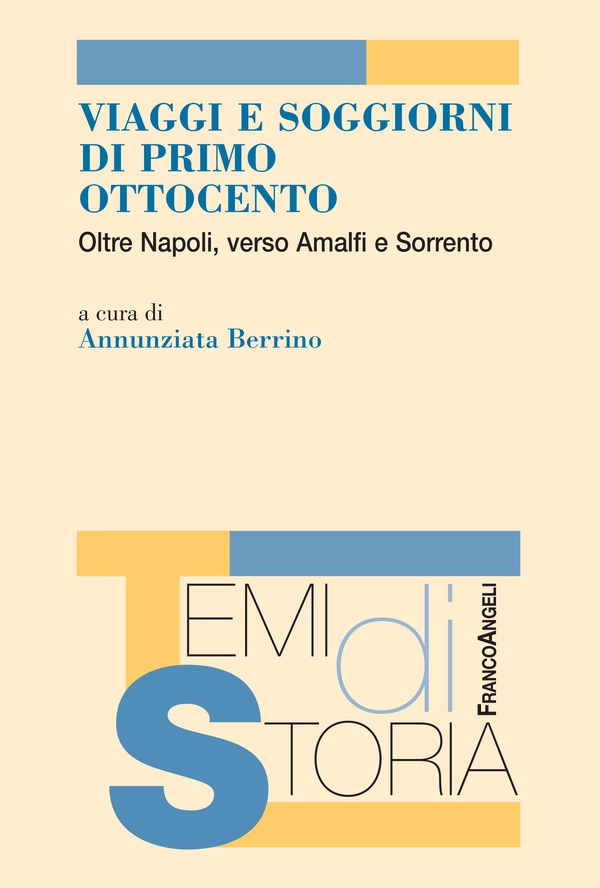 Viaggi e soggiorni di primo Ottocento - Librerie.coop Viaggi e soggiorni di primo Ottocento - Librerie.coop