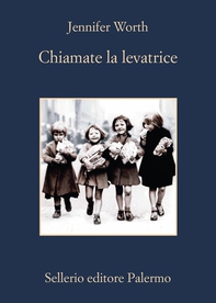 Chiamate la levatrice - Librerie.coop