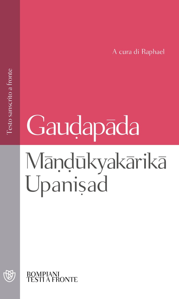 Mandukyakarika Upanisad - Librerie.coop Mandukyakarika Upanisad - Librerie.coop