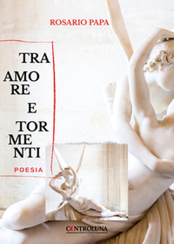 Tra amore e tormenti - Librerie.coop Tra amore e tormenti - Librerie.coop