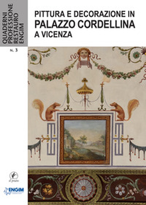 Pittura e decorazione in Palazzo Cordellina a Vicenza - Librerie.coop Pittura e decorazione in Palazzo Cordellina a Vicenza - Librerie.coop