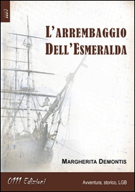 L'arrembaggio dell'Esmeralda - Librerie.coop L'arrembaggio dell'Esmeralda - Librerie.coop