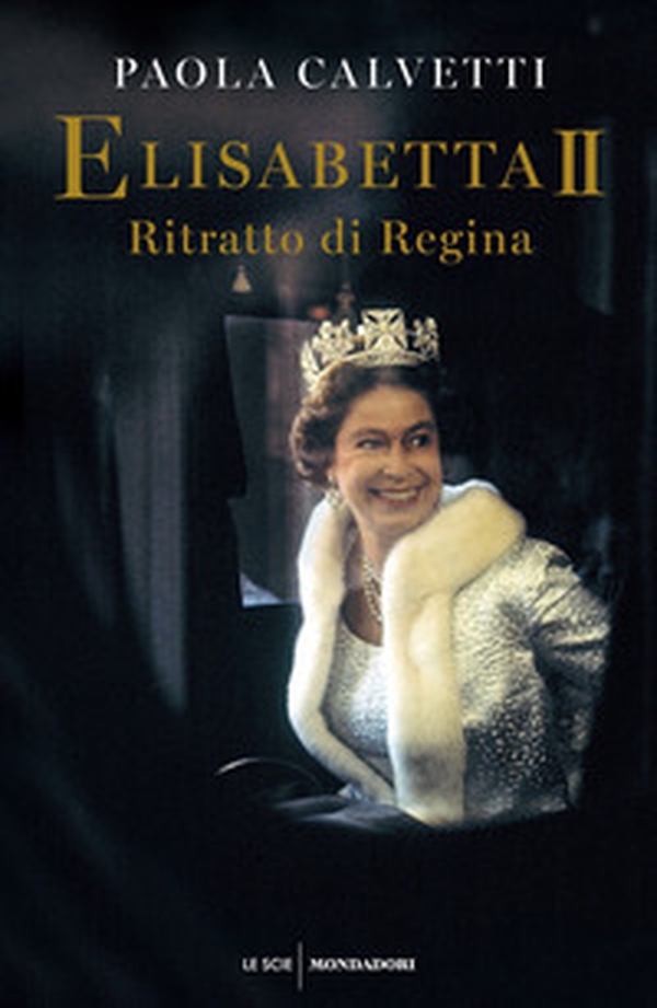 Elisabetta II. Ritratto di regina - Librerie.coop Elisabetta II. Ritratto di regina - Librerie.coop