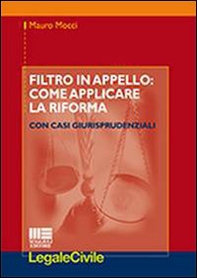 Filtro in appello. Come applicare la riforma - Librerie.coop