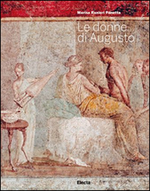 Le donne di Augusto - Librerie.coop Le donne di Augusto - Librerie.coop