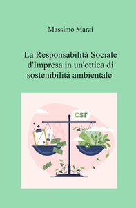 La responsabilità sociale d'impresa in un'ottica di sostenibilità ambientale - Librerie.coop