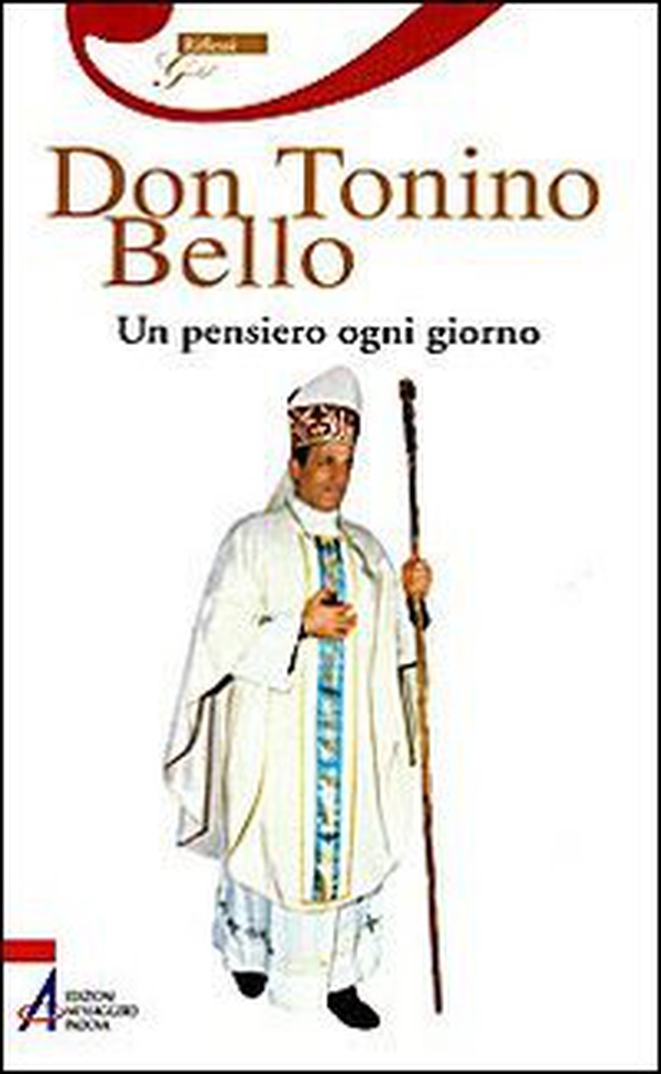 Don Tonino Bello. Un pensiero ogni giorno - Librerie.coop Don Tonino Bello. Un pensiero ogni giorno - Librerie.coop