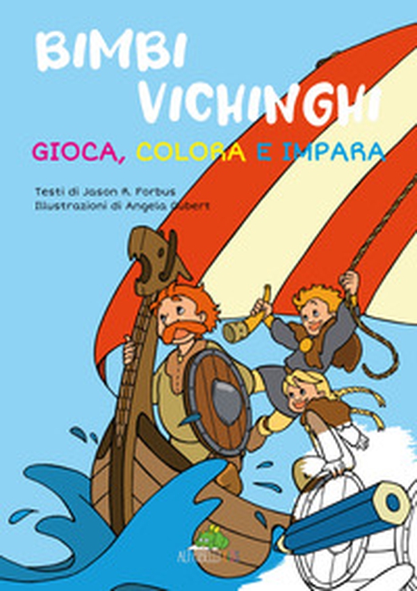 Bimbi vichinghi: gioca, colora e impara - Librerie.coop Bimbi vichinghi: gioca, colora e impara - Librerie.coop