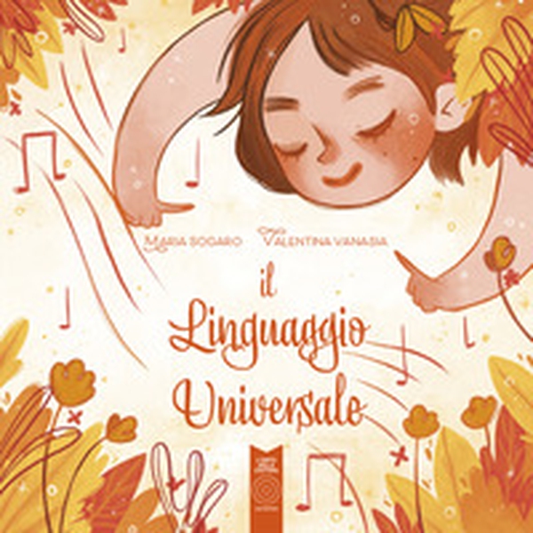 Il linguaggio universale. Ediz. italiana, inglese, spagnola e tedesca - Librerie.coop Il linguaggio universale. Ediz. italiana, inglese, spagnola e tedesca - Librerie.coop