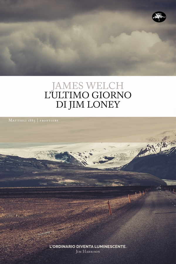 L'ultimo giorno di Jim Loney - Librerie.coop L'ultimo giorno di Jim Loney - Librerie.coop