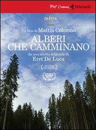 Alberi che camminano. DVD - Librerie.coop