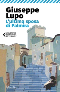 L'ultima sposa di Palmira - Librerie.coop L'ultima sposa di Palmira - Librerie.coop
