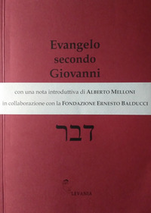 Evangelo secondo Giovanni - Librerie.coop Evangelo secondo Giovanni - Librerie.coop