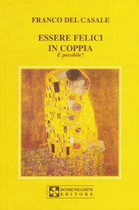 Essere felici in coppia. È possibile? - Librerie.coop