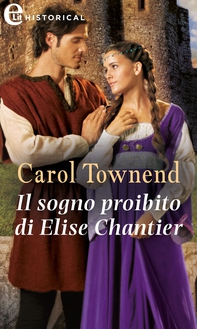 Il sogno proibito di Elise Chantier (eLit) - Librerie.coop Il sogno proibito di Elise Chantier (eLit) - Librerie.coop