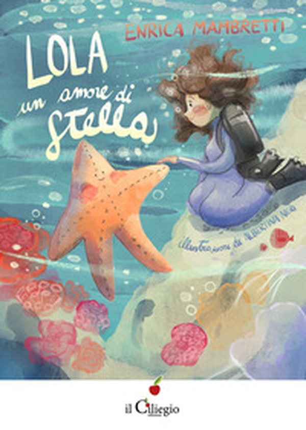 Lola. Un amore di stella - Librerie.coop Lola. Un amore di stella - Librerie.coop