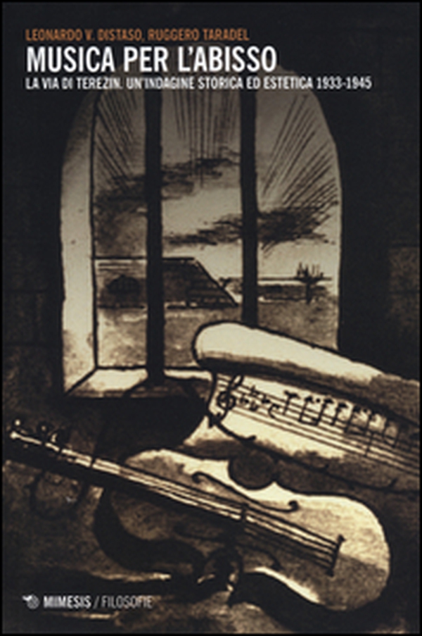 Musica per l'abisso. La via di Terezin. Un'indagine storica ed estetica 1933-1945 - Librerie.coop Musica per l'abisso. La via di Terezin. Un'indagine storica ed estetica 1933-1945 - Librerie.coop