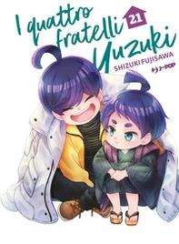 I quattro fratelli Yuzuki - Vol. 21 - Librerie.coop
