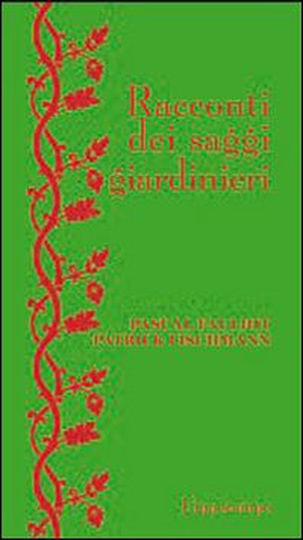 Racconti dei saggi giardinieri - Librerie.coop Racconti dei saggi giardinieri - Librerie.coop