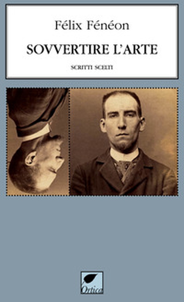 Sovvertire l'arte. Scritti scelti - Librerie.coop Sovvertire l'arte. Scritti scelti - Librerie.coop