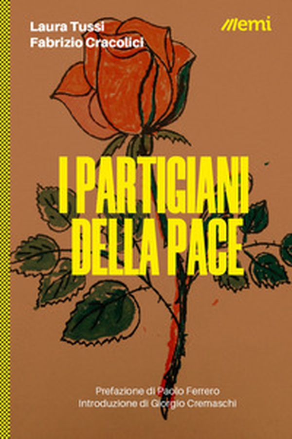 I partigiani della pace - Librerie.coop I partigiani della pace - Librerie.coop