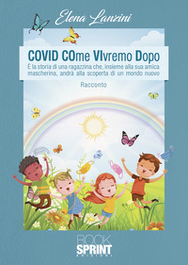 Covid come vivremo dopo - Librerie.coop Covid come vivremo dopo - Librerie.coop