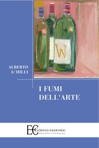 I fumi dell'arte - Librerie.coop