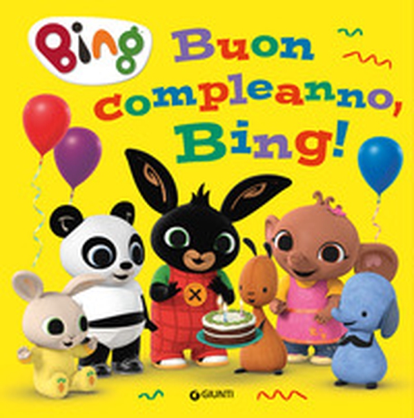 Buon compleanno, Bing! - Librerie.coop Buon compleanno, Bing! - Librerie.coop