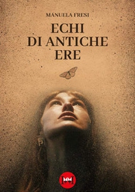 Echi di antiche ere - Librerie.coop