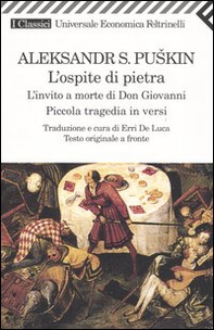 L'ospite di pietra. L'invito a morte di Don Giovanni. Piccola tragedia in versi. Testo russo a fronte - Librerie.coop L'ospite di pietra. L'invito a morte di Don Giovanni. Piccola tragedia in versi. Testo russo a fronte - Librerie.coop