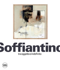 Soffiantino tra oggetto e indefinito - Librerie.coop