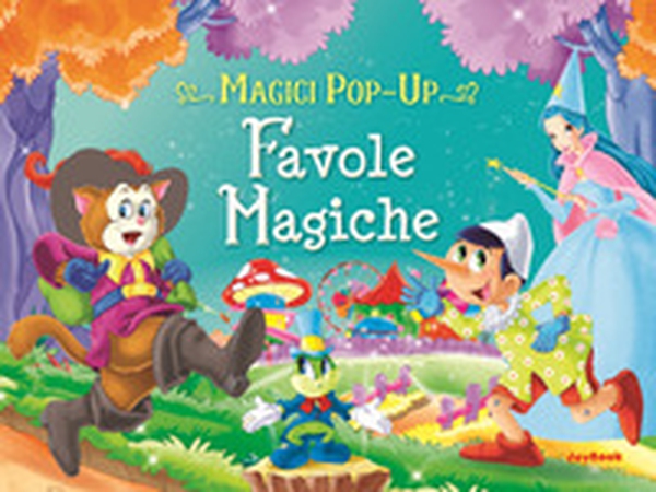 Favole magiche. Magici pop-up - Librerie.coop Favole magiche. Magici pop-up - Librerie.coop