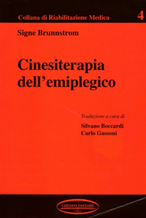 Cinesiterapia dell'emiplegico - Librerie.coop Cinesiterapia dell'emiplegico - Librerie.coop