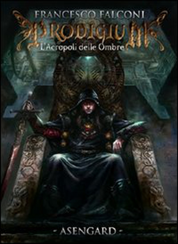 L'acropoli delle ombre. Prodigium - Librerie.coop L'acropoli delle ombre. Prodigium - Librerie.coop