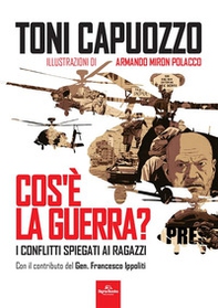Cos'è la guerra? I conflitti spiegati ai ragazzi - Librerie.coop