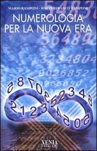 Numerologia per la nuova era - Librerie.coop Numerologia per la nuova era - Librerie.coop