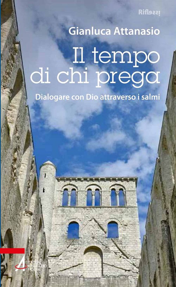 Il tempo di chi prega. Dialogare con Dio attraverso i salmi - Librerie.coop Il tempo di chi prega. Dialogare con Dio attraverso i salmi - Librerie.coop