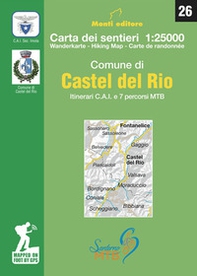 Comune di Castel del Rio. Itinerari C.A.I. e 7 percorsi MTB. Carta dei sentieri 1: 25.000. Ediz. italiana, inglese, francese e tedesco - Librerie.coop