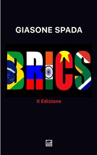 Brics. Nuova frontiera nella geopolitica - Librerie.coop