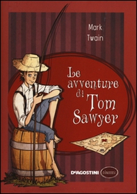 Le avventure di Tom Sawyer - Librerie.coop