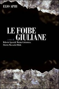 Le foibe giuliane - Librerie.coop