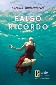 Falso ricordo - Librerie.coop