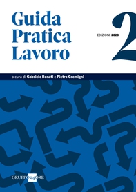 Guida Pratica Lavoro 2/2020 - Librerie.coop Guida Pratica Lavoro 2/2020 - Librerie.coop