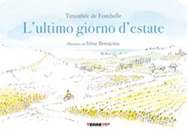 L'ultimo giorno d'estate - Librerie.coop L'ultimo giorno d'estate - Librerie.coop