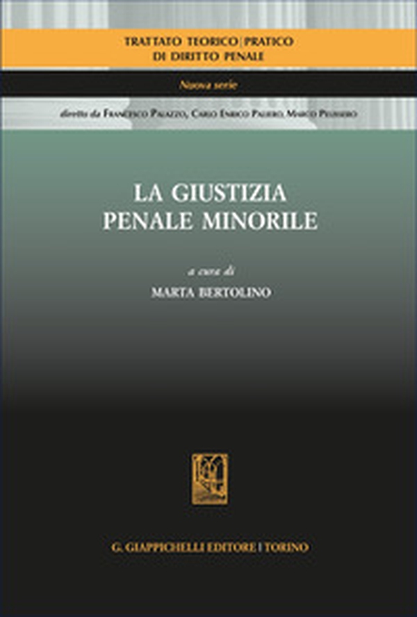 La giustizia penale minorile - Librerie.coop