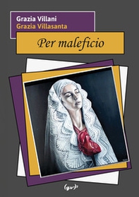 Per maleficio - Librerie.coop